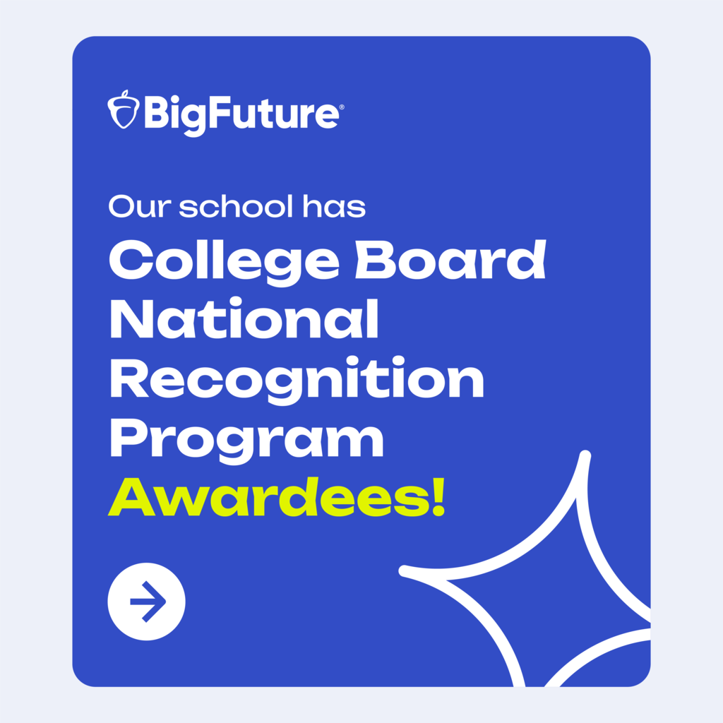 MHS has a college board national recognition program awardee